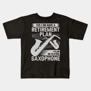 Saxophone Sax Player Saxophonist Retirement Gift Kids T-Shirt